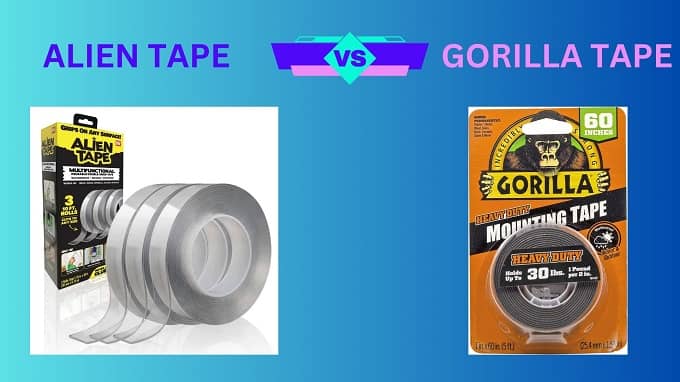 Alien Tape Vs Gorilla Tape | Detailed Comparison